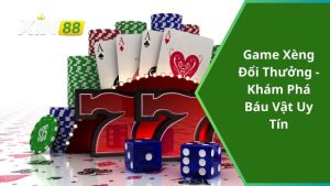 Game Xèng Đổi Thưởng - Khám Phá Báu Vật Uy Tín